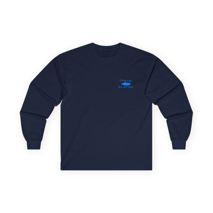Forgotten, But Not Gone.  Long Sleeve T-Shirt