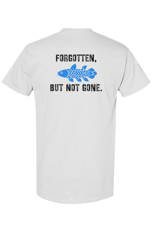Forgotten, But Not Gone Tee